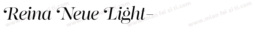 Reina Neue Light字体转换